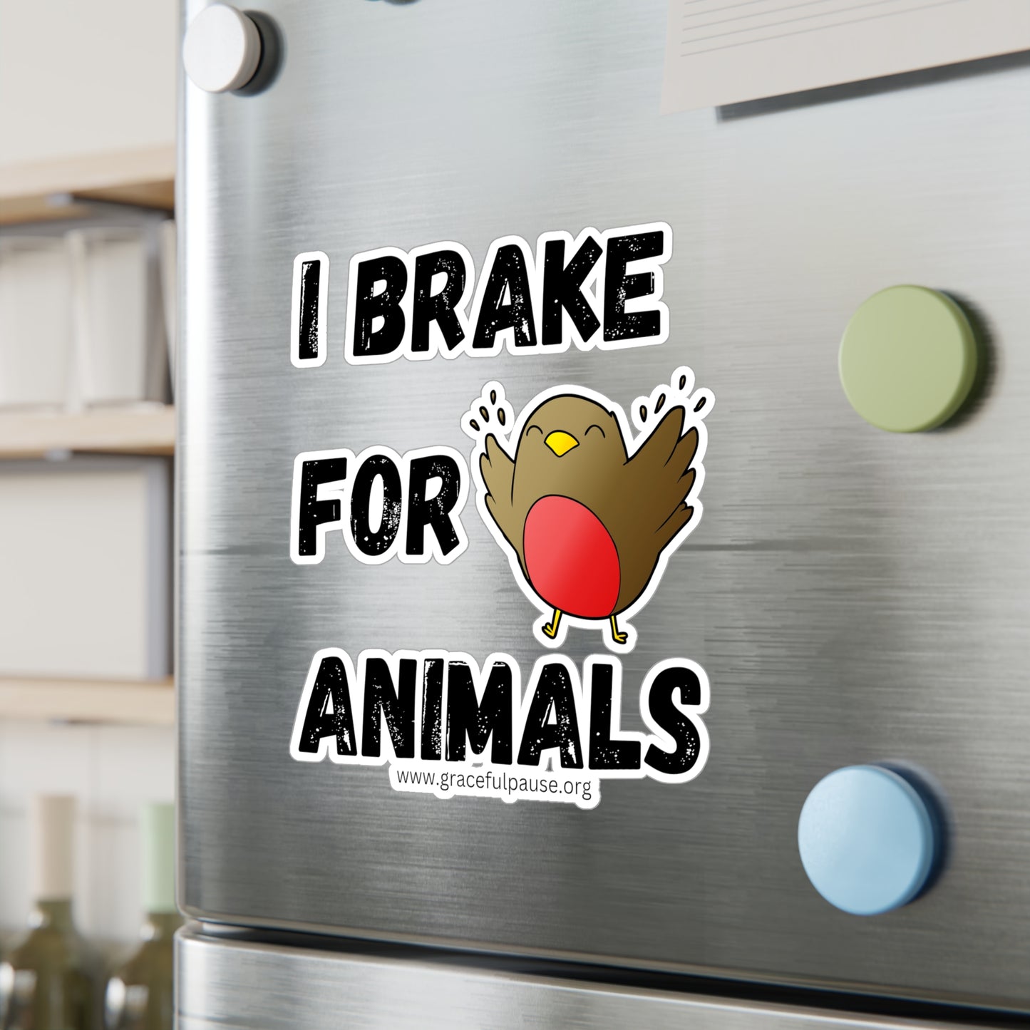 I brake for animals - Bird - Kiss-Cut Vinyl Decals