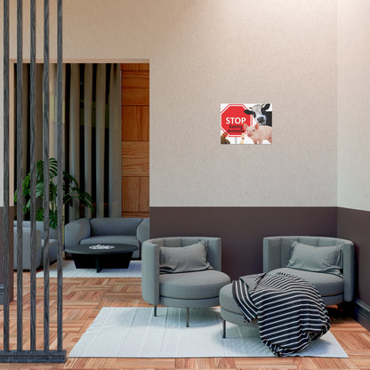 Stop Eating Animals - Landscaped - Uncoated Poster