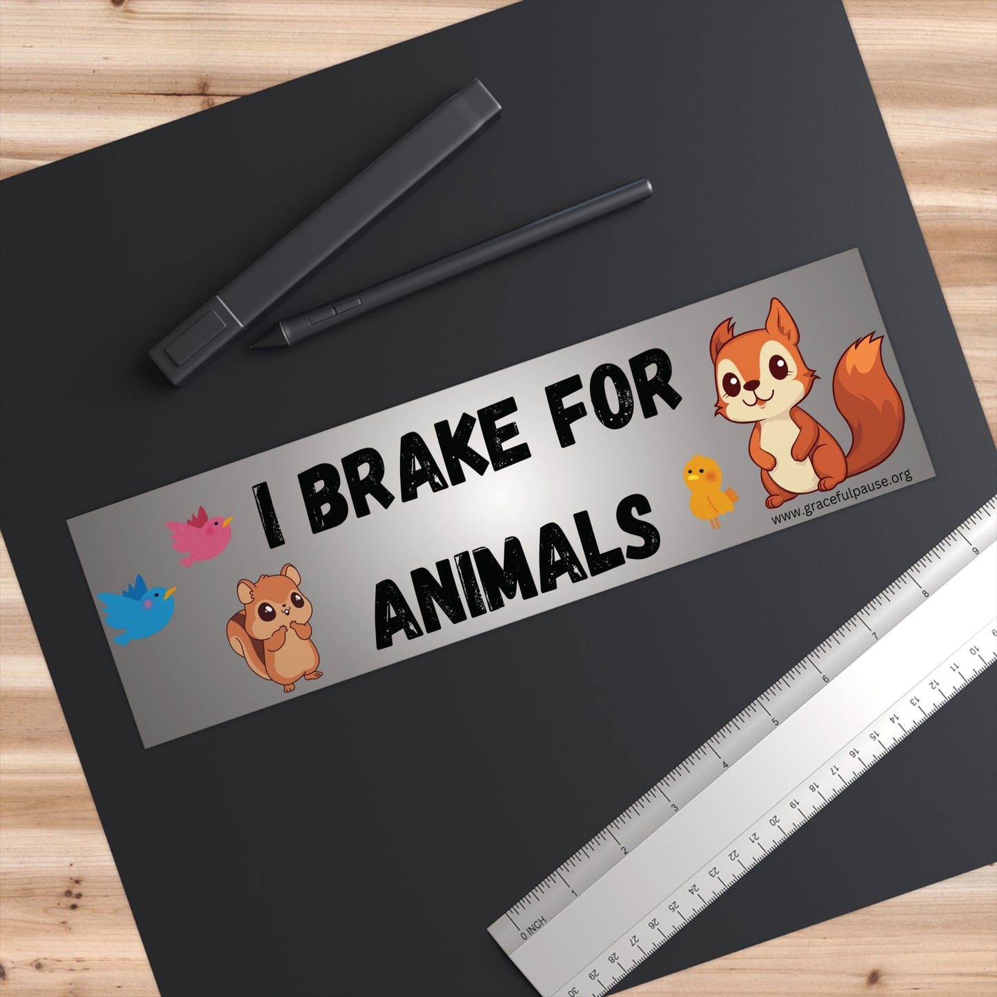 I brake for animals - Bumper Stickers