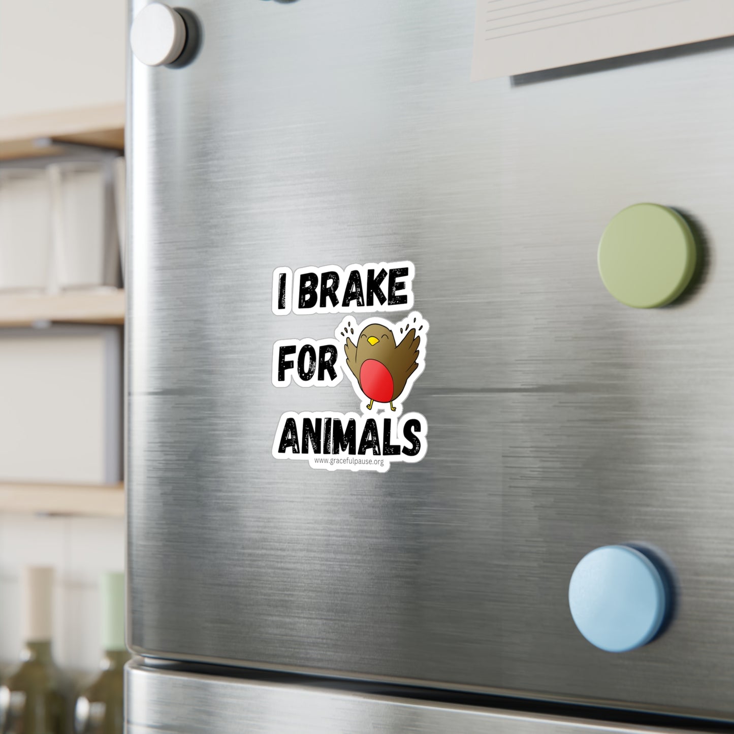 I brake for animals - Bird - Kiss-Cut Vinyl Decals