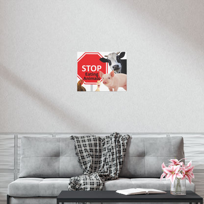 Stop Eating Animals - Landscaped - Uncoated Poster