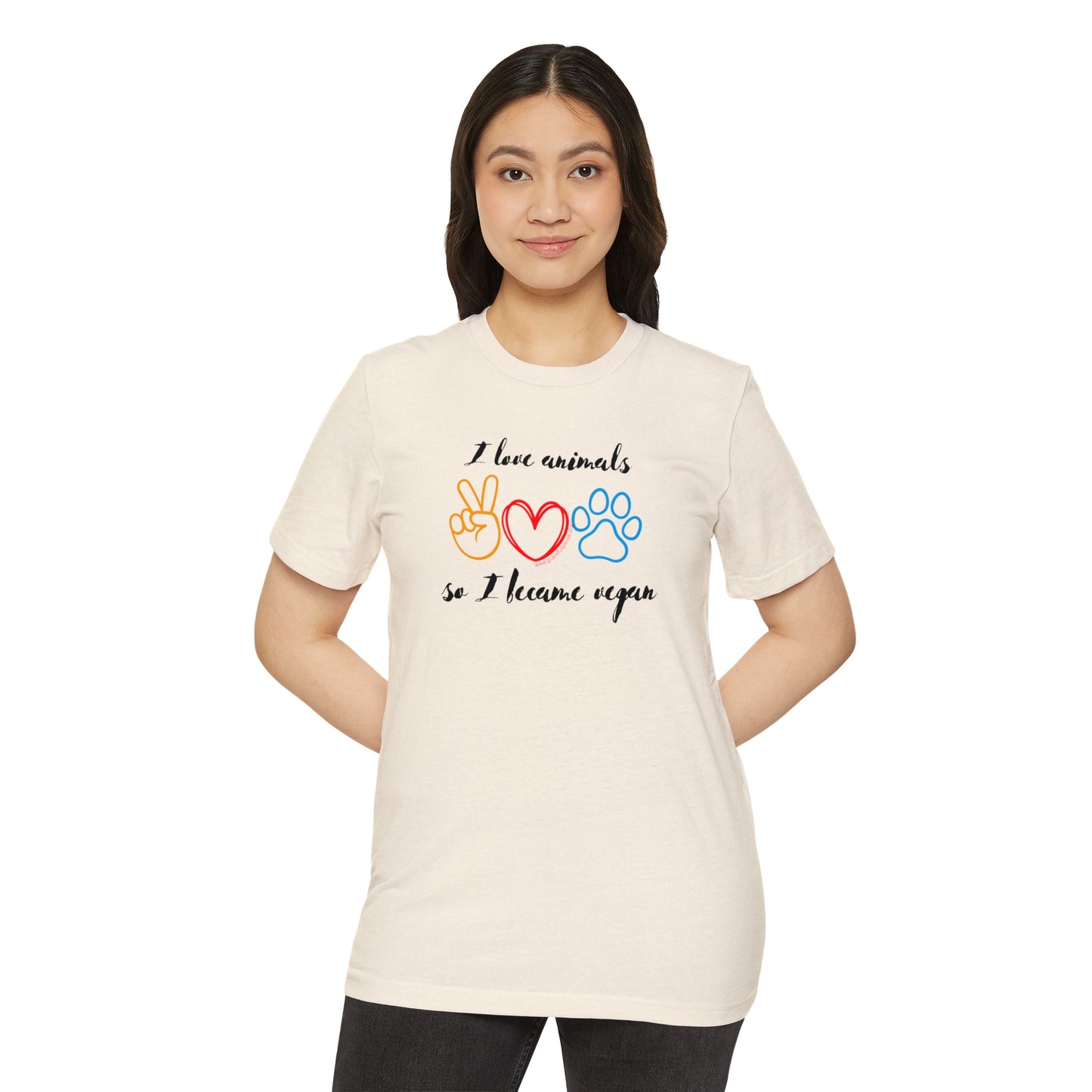 I love animals so I became vegan - Unisex Recycled Organic T-Shirt